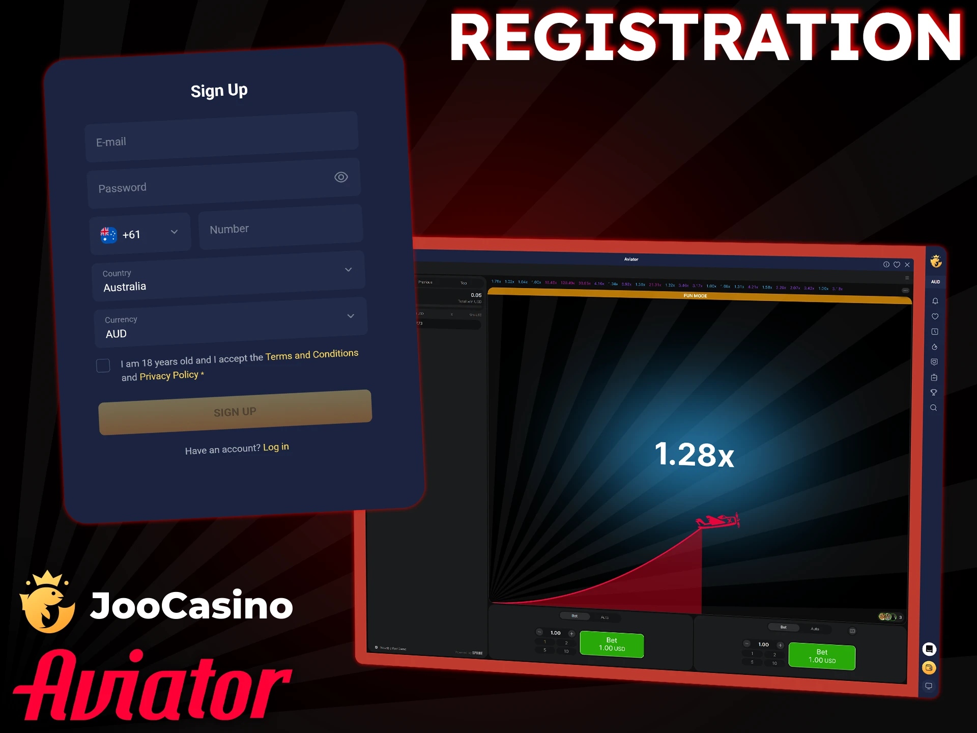 Register an account at Joo Casino to begin playing Aviator.