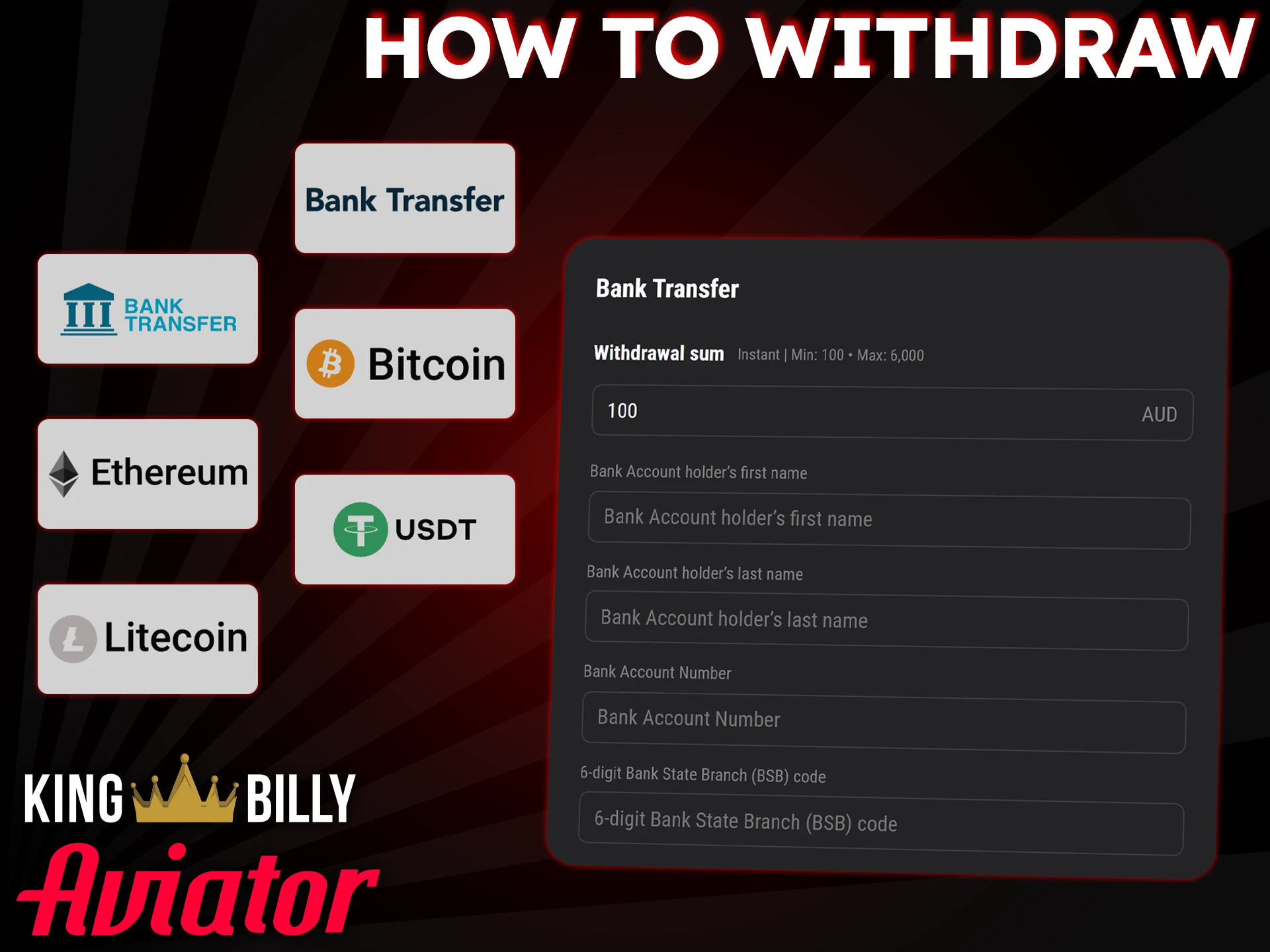 You can easily withdraw your Aviator winnings from King Billy with a variety of options.