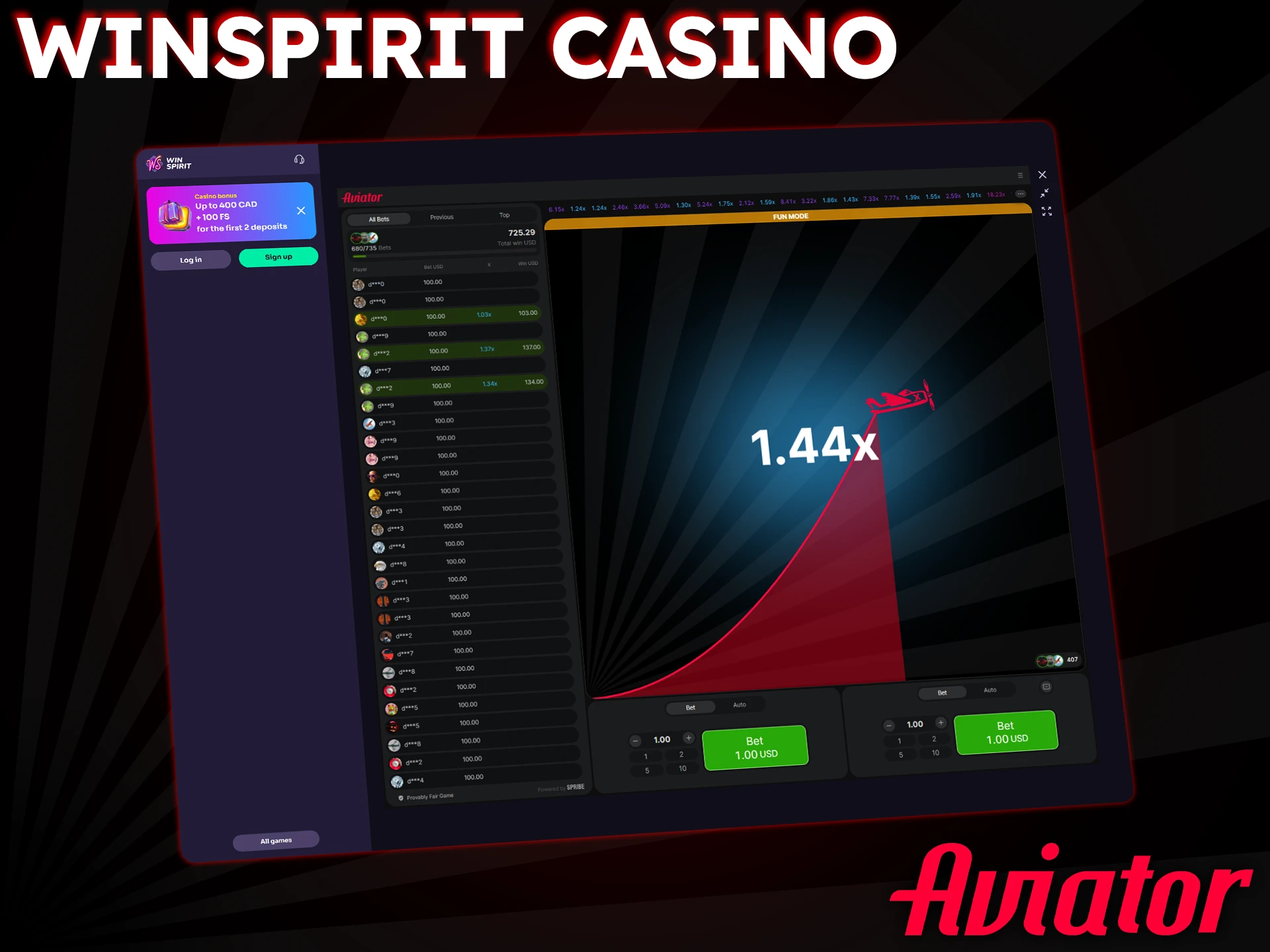 WinSpirit is a great casino for fans of the Aviator game.