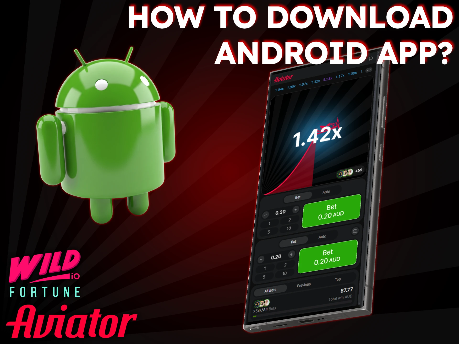 For Android users, download the Wild Fortune app from the official website to play Aviator.